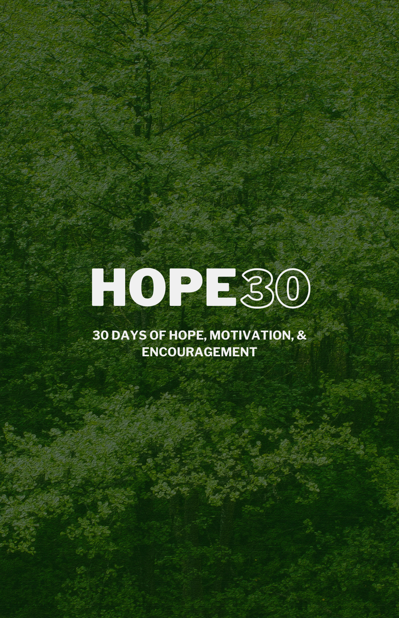 Bible Verses About Hope: 25 Scriptures + a 30-Day Hope Devotional